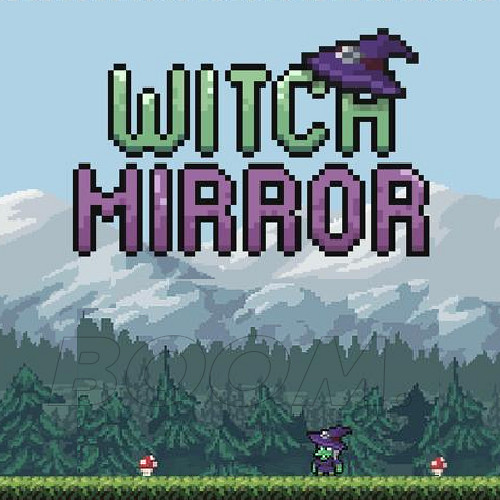 The Mirror Witch